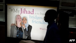 Waşingtonda "Meninň jihadym" kampaniýasynyň bir reklamasy. 30-njy ýanwar, 2013 ý.